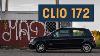How Not To Buy A Used Car Renault Clio 172 Sport
