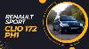 Renault Sport Clio 172 Ph1 Walk Through And Mini Buyer S Guide